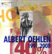 アルベルト・ウールン　Albert Oehlen: 1991-2008/Albert Oehlen　Max Daxのサムネール