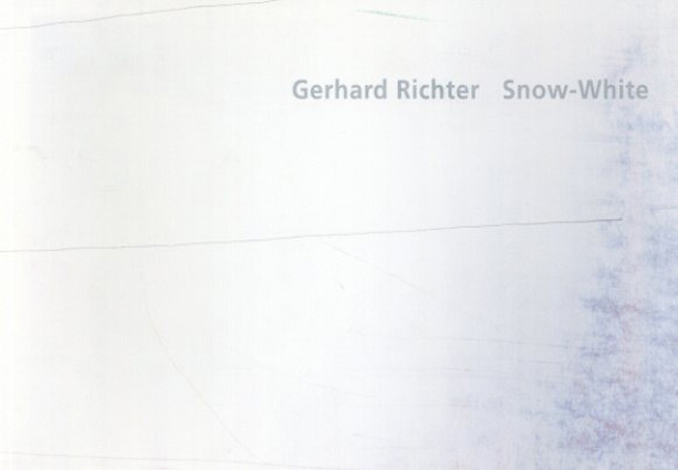 ゲルハルト・リヒター　Gerhard Richter: Snow-White／