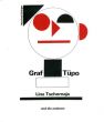 エル・リシツキー　El Lissitzky: Graf Tupo, Lina Tschornaja Und Die Anderen/Manfred Bofingerのサムネール