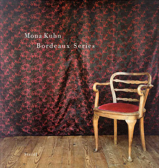 モナ・クーン写真集　Mona Kuhn: Bourdeaux Series／Mona Kuhn
