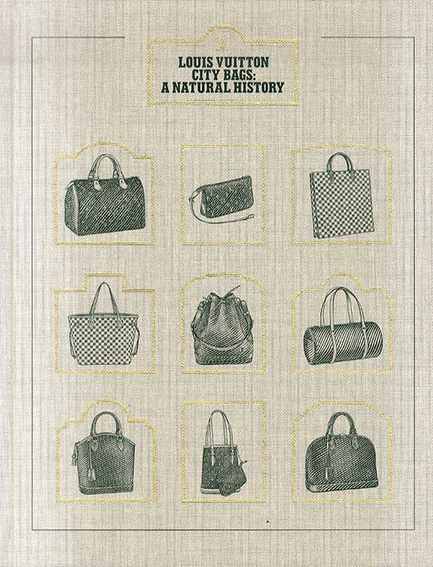 Louis Vuitton City Bags: A Natural History by Jean-Claude Kaufmann