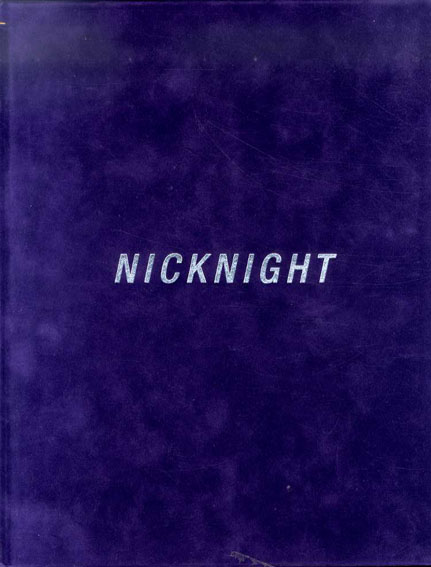 ニック・ナイト写真集 Nick Night／Nick Night‹‹古書 古本 買取 神田