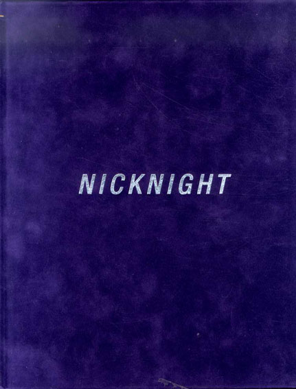 ニック・ナイト写真集 Nick Night/Nick Night‹‹古書 古本 買取 神田