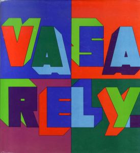 ヴィクトル・ヴァザルリ作品集3　Vasarely 3　Plastic Arts of the 20th Century/Victor Vasarelyのサムネール