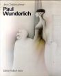 ポール・ヴンダーリッヒ　Paul Wunderlich: Eine Werkmonographie/Jens Christian Jensenのサムネール