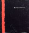 バーネット・ニューマン　Barnett Newman/Ms Ann Temkin編のサムネール