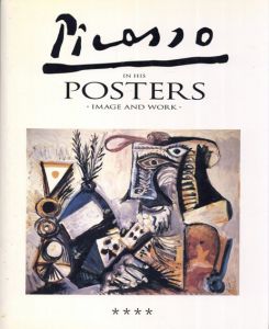 パブロ・ピカソ　Picasso in His Posters4: Image and Work/Luis Carlos Rodrigo　Pablo Picassoのサムネール