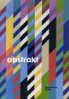 Abstract/Jordi Alcaraz/ Hans Arp/ Willi Baumeister/ Stefan Bohnhoff/ Francis Picabia他のサムネール
