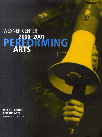 Wexner Center 2000-2001 Performing Arts／