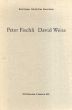 ペーター・フィッシュリ/ダヴィッド・ヴァイス　Peter Fischli and David Weiss/のサムネール