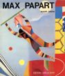 マックス・パパート　Max Papart/Roger Green/Jean-Marie Dunoyer/Robert Marrastのサムネール
