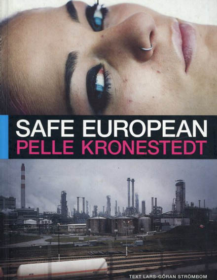 ペレ・クローネステット　Pelle Kronestedt: Safe European／Lars-Goran Strombom