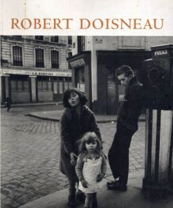 ロベール・ドアノー写真集　Robert Doisneau:  Dialegs amb la vida/のサムネール