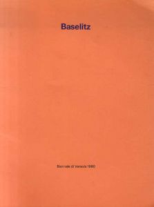 ゲオルグ・バゼリッツ　Georg Baselitz: Biennale di Venezia 1980/のサムネール