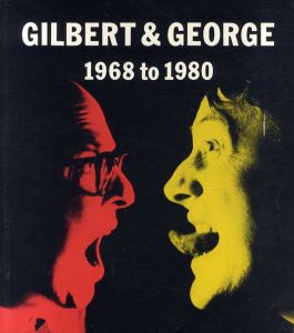 ギルバート＆ジョージ　Gilbert & George 1968 to 1980/Carter Ratcliffのサムネール