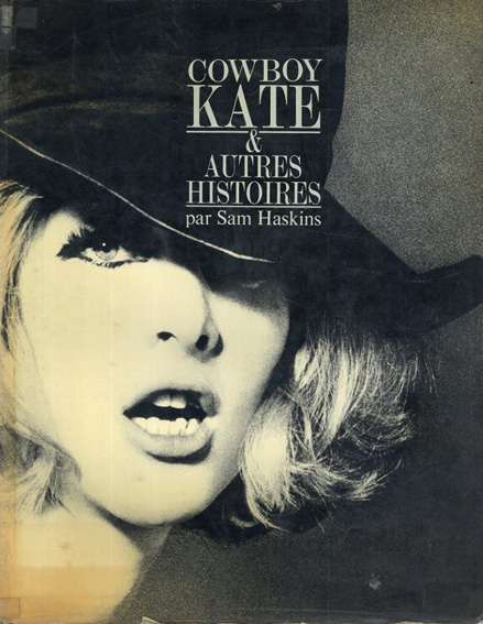 サム・ハスキンス写真集　Sam Haskins: Cowboy Kate et Autres Histoires／Sam Haskins