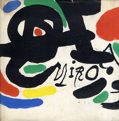 ジョアン・ミロ　Joan Miro: Fotoscop Langage Visuel／James Johnson Sweeney