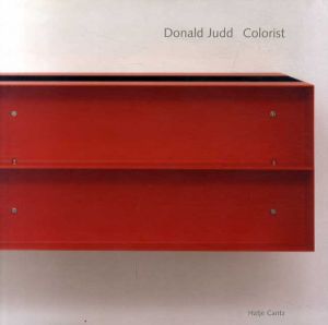 ドナルド・ジャッド　Donald Judd: Colorist/Dietmar Elger編のサムネール