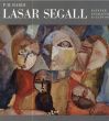 ラサール・セガル　Lasar Segall: Painter Engraver Sculptor/ラサール・セガルのサムネール