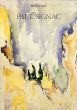 ポール・シニャック　Paul Signac: 1863-1935: Watercolours and Drawings/ポール・シニャックのサムネール