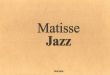 アンリ・マティス　Henri Matisse: Cut-Outs/Jazz　2冊組/Benedikt Taschen寄　Gilles Neret/Xavier-Gilles Neret編のサムネール