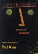 パウル・クレー　Paul Klee. Die Duesseldorfer Sammlung/Werner Schmalenbachのサムネール