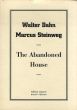 The Abandoned House. Herausgegeben von Reiner Speck und Gerhard Thewen./Walter Dahn/Marcus Steinwegのサムネール