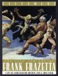 フランク・フラゼッタ　Testament: A Celebration of the Life & Art of Frank Frazetta/Frank Frazettaのサムネール