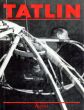 ウラジーミル・タトリン　Tatlin/ウラジーミル・タトリンのサムネール
