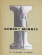 ロバート・モリス　Robert Morris: The Mind/Body Problem/のサムネール