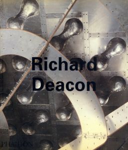 リチャード・ディーコン　Richard Deacon/リチャード・ディーコンのサムネール