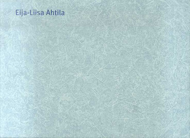 エイヤ＝リーサ・アハティラ展／Eija-Liisa Ahtila