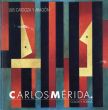 カルロス・メリダ　Carlos Merida: Color y Forma/Carlos Meridaのサムネール