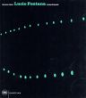 ルーチョ・フォンタナ　Lucio Fontana: Ambienti Spaziali: Architecture, Art, Environments/Germano Celantのサムネール