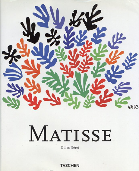 アンリ・マティス　Henri Matisse／Gilles Neret