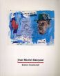 ジャン・ミシェル・バスキア　Jean-Michel Basquiat: Das zeichnerishe Werk/のサムネール