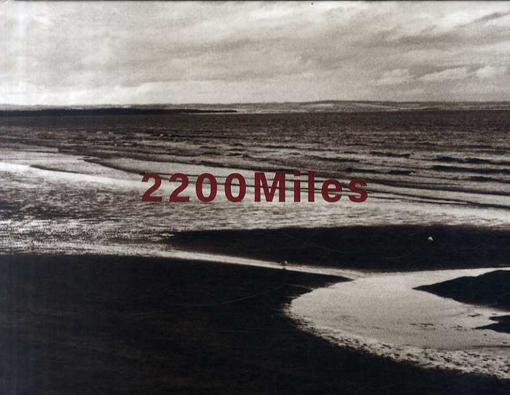 藤原敦写真集　2200Miles／藤原敦