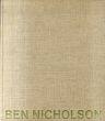 ベン・ニコルソン　Ben Nicholson： Drawings, Paintings and Reliefs, 1911-68/John Russell序のサムネール
