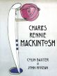 チャールズ・レニー・マッキントッシュ　Charles Rennie Mackintosh (Souvenir Guide) /John McKean/Colin Baxterのサムネール