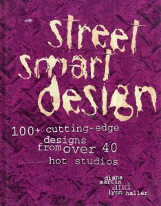 Street Smart Design/Diana Martin Lynn Haller編