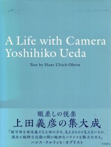 上田義彦写真集　A Life with Camera Yoshihiko Ueda/上田義彦のサムネール