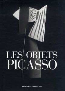 パブロ・ピカソ　Les Objets Picasso (Memoire de l'art)/Edward Quinnのサムネール