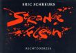 エリック・スクリュールス　Eric Schreurs: Strange Flesh/Eric Schreursのサムネール