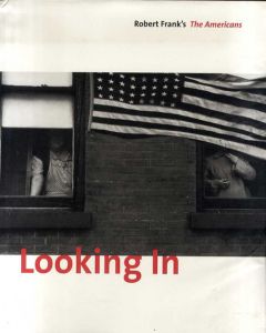 ロバート・フランク　Looking in: Robert Frank's The Americans/Robert Frankのサムネール