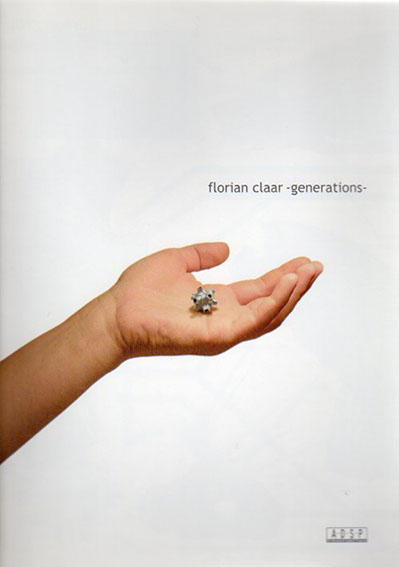 フローリアン・クラール　Florian Claar: Generations／