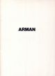 アルマンAccumulation展 Arman Oct.2-Oct.31 1978/Armanのサムネール