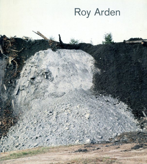 ロイ・アーデン　Roy Arden／Scott Watson
