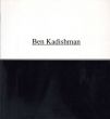 ベン・カディッシュマン　 Paintings '93-'98/Ben Kadishmanのサムネール