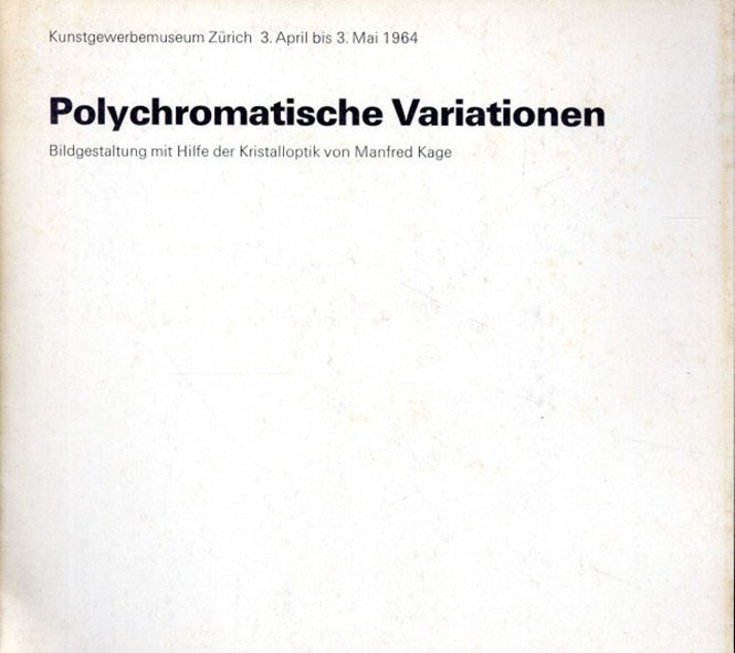 マンフレッド・カゲ Polychromatische Variationen／Manfred Kage