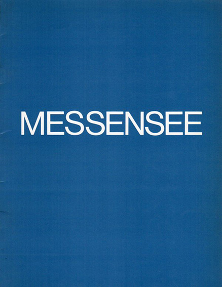 Messensee展　1987／Jurgen Messensee